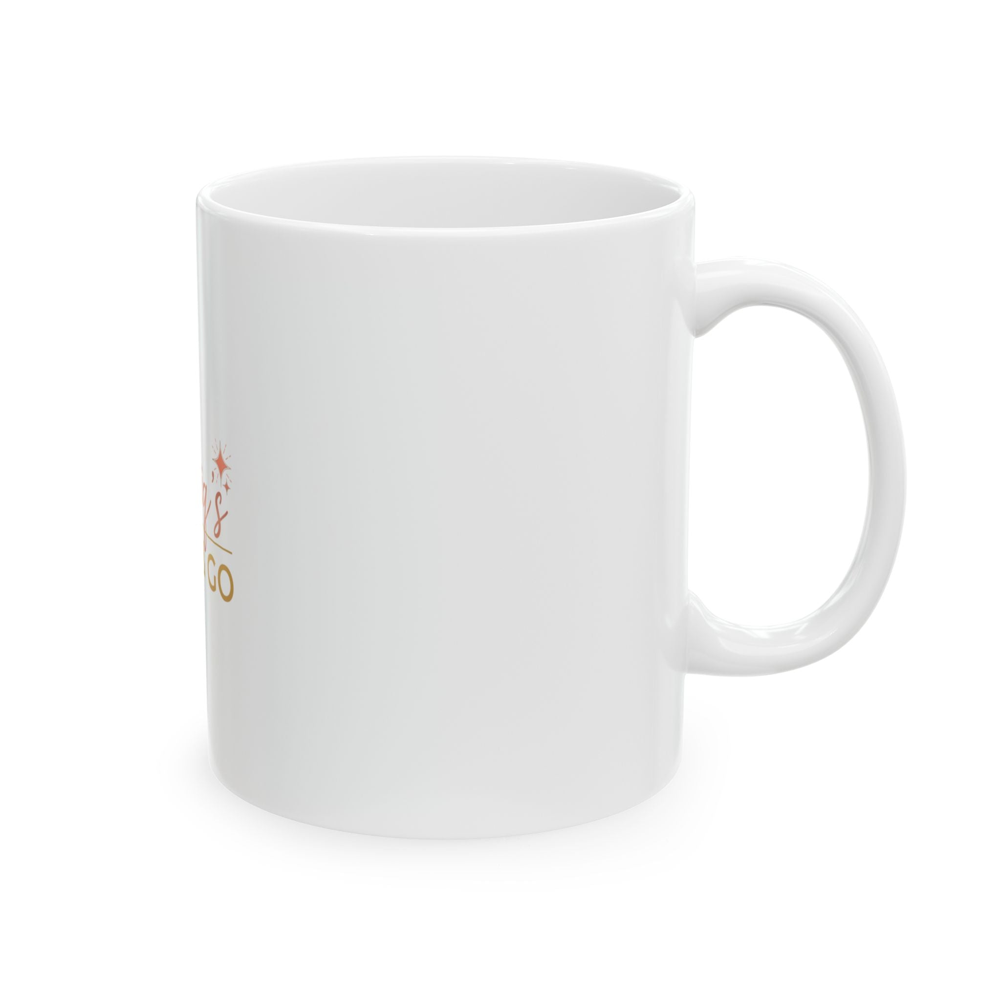 Monia's Glow & Go Ceramic Mug — Branded Coffee Cup (11oz, 15oz)